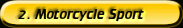 the latest motorcycle sport